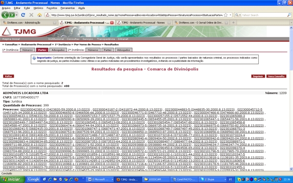 Site do Tribunal de Justiça de Minas Gerais, de domínio público, aponta 399 processos envolvendo o nome da ADIMÓVEIS LOCADORA site_tjmg