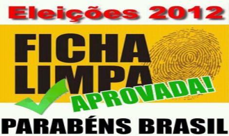 Veja casos de quem está enquadrado na ficha limpa lei-da-ficha-limpa-aprovada-no-stf_470x280