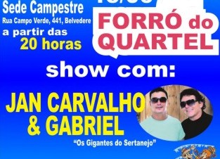 URGENTE COLOQUE NA AGENDA: hoje, sábado (15) tem Forró do Quartel no Divinópolis Clube é imperdível com a dupla sertaneja Jan Carvalho e Gabriel folheto-315x236