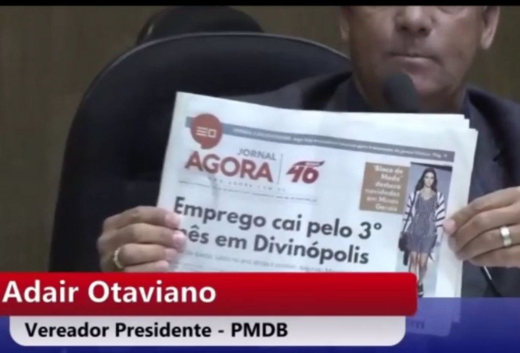 Presidente da Câmara de Divinópolis diz que Jornal Agora é “jornaleco”. Ao receber R$ 1,9 milhão afundou a cidade e que Coronel Faria é mentiroso Jornal Agora - - Adair - foto