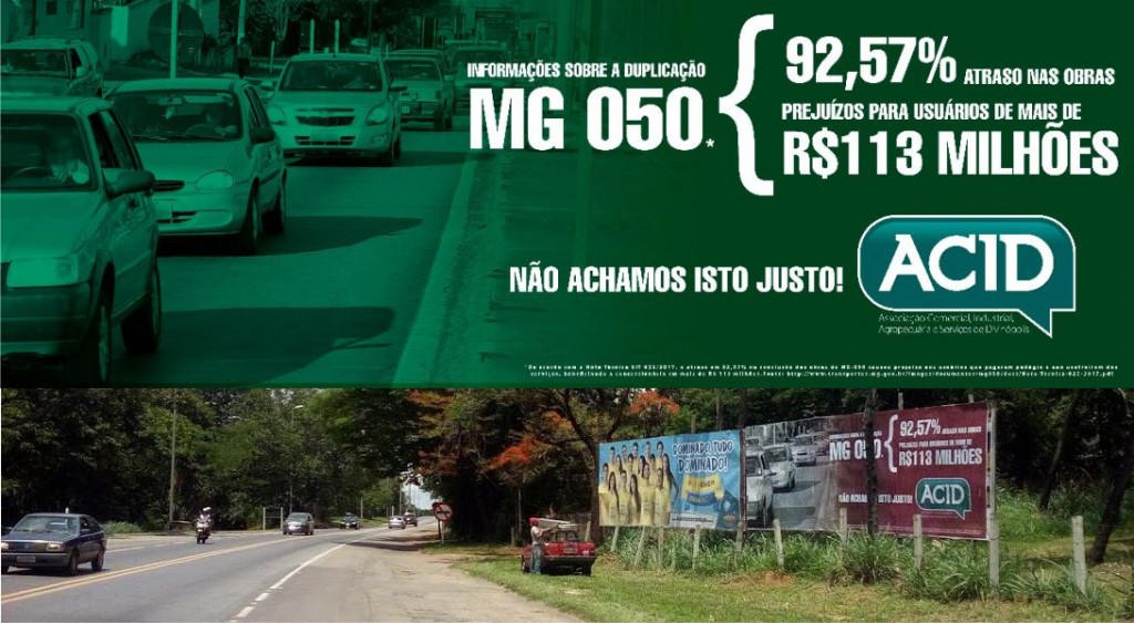 Concessionária da MG-050 (AB NASCENTES DAS GERAIS) ameaça processar ACID por informações inverídicas em outdoor acid - outdoor