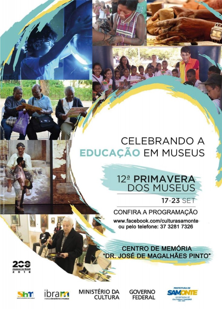 SAMONTE: Atividades da 12ª Primavera dos Museus começam nesta semana Semana Museu - SAMNTO