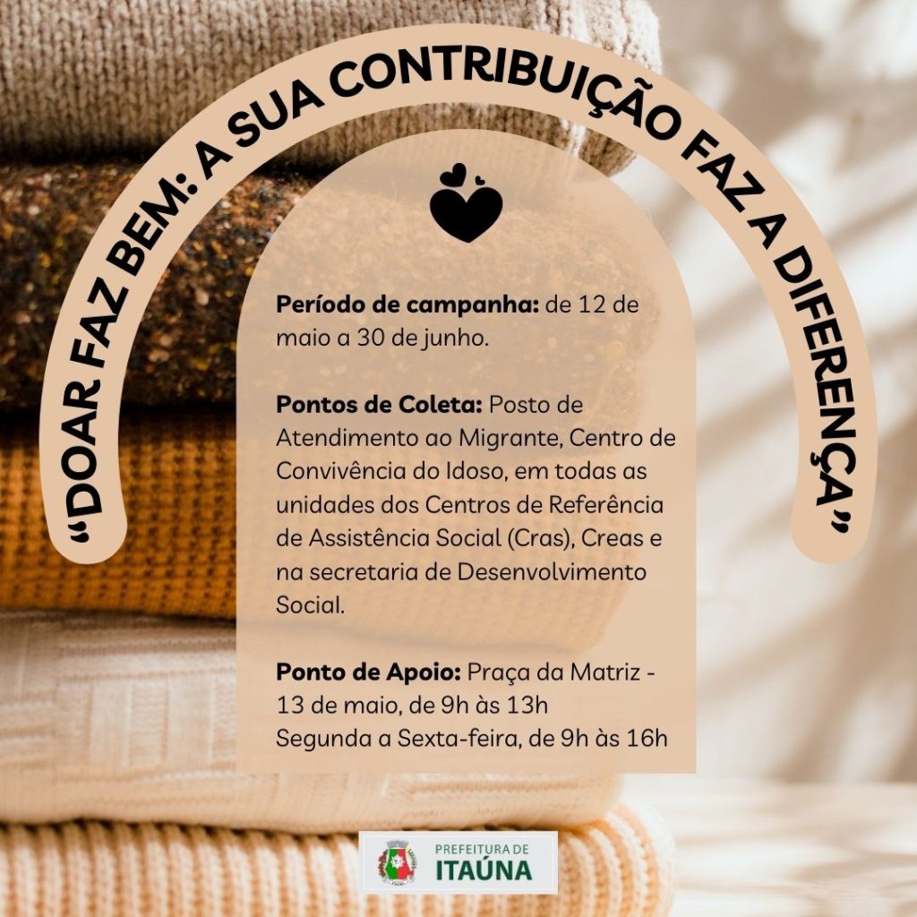 Prefeitura de Itaúna lança campanha de inverno "Doar Faz Bem" itauna