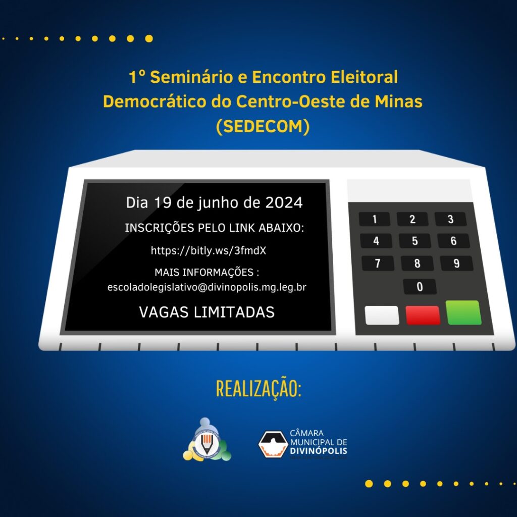 Câmara de Vereadores será palco para 1º Seminário e Encontro Eleitoral Democrático do Centro-Oeste de Minas WhatsApp Image 2024-04-01 at 2.31.56 PM