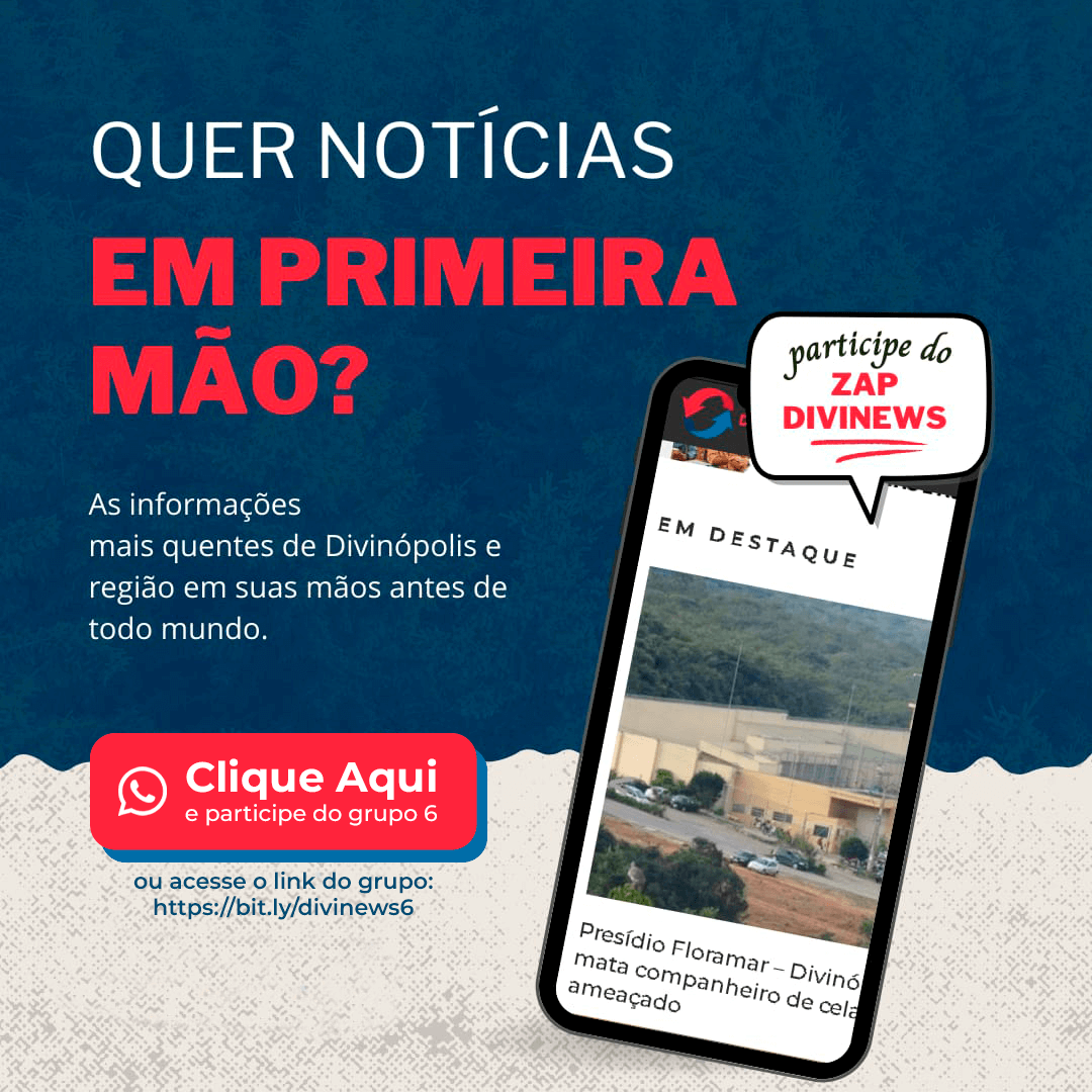 Entre no grupo do Whatsapp do Divinews e fique por dentro de tudo o que acontece em Divinópolis e região