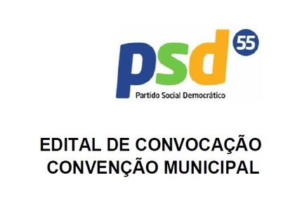 EDITAL DE CONVOCAÇÃO DE CONVENÇÃO DO PSD psd 1