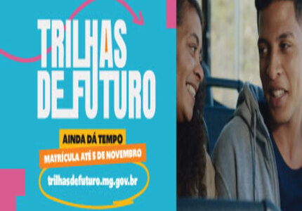 Prazo para matrícula no programa “Trilhas de Futuro” é prorrogado e estudantes tem até dia 05 de Novembro
