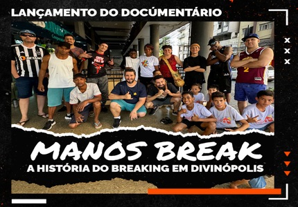 Cena do Hip Hop em Divinópolis será contada em documentário Manos Break documentário Divinópolis