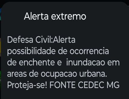 Defesa Civil de Minas Gerais (CEDEC-MG) aciona celulares com 'ALERTA EXTREMO' sobre possibilidade de enchentes e inundações em Divinópolis ALERTA 2