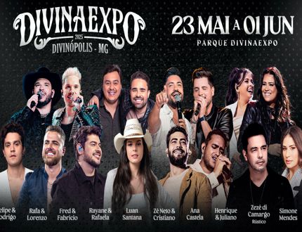 DIVINAEXPO 2025 divulga uma das melhores grades de shows da história do evento Divinaexpo 2025