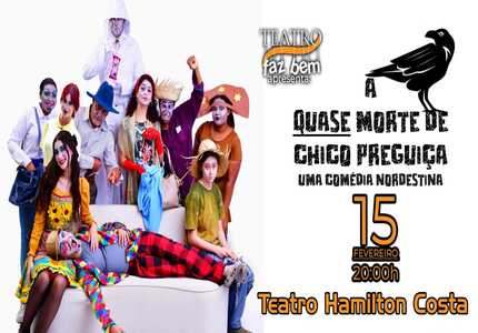 "A Quase Morte do Chico preguiça": Uma comédia apresentada no teatro Hamilton Costa em Divinópolis WhatsApp Image 2025-02-14 at 12.29.56 (2)
