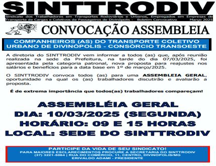 Presidente do SINTTRODIV anuncia fim da greve antes da convocação e deliberação oficial da categoria; Veja convocação convocação