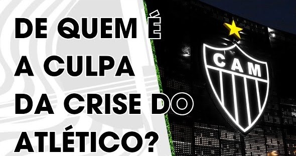Atlético-MG em Colapso: caos financeiro, futebol insípido e direção sem rumo podem derrubar um gigante