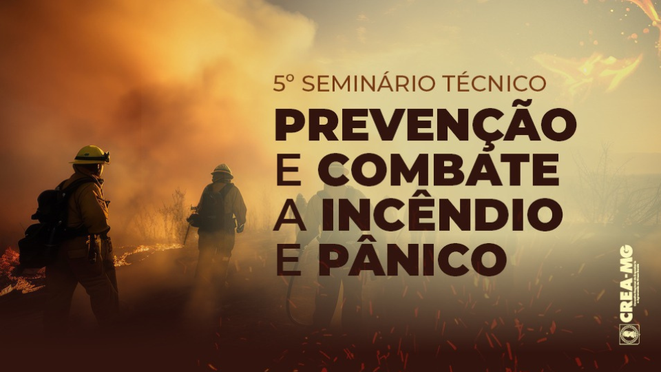 Engenheiros se reúnem em BH para debater avanços na prevenção de incêndios dimensao-fotos-site-960-x-540-13