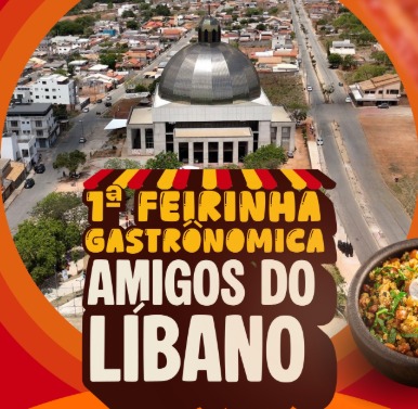 1ª Feirinha Gastronômica ‘Amigos do Líbano’ será realizada no próximo sábado em Carmo do Cajuru