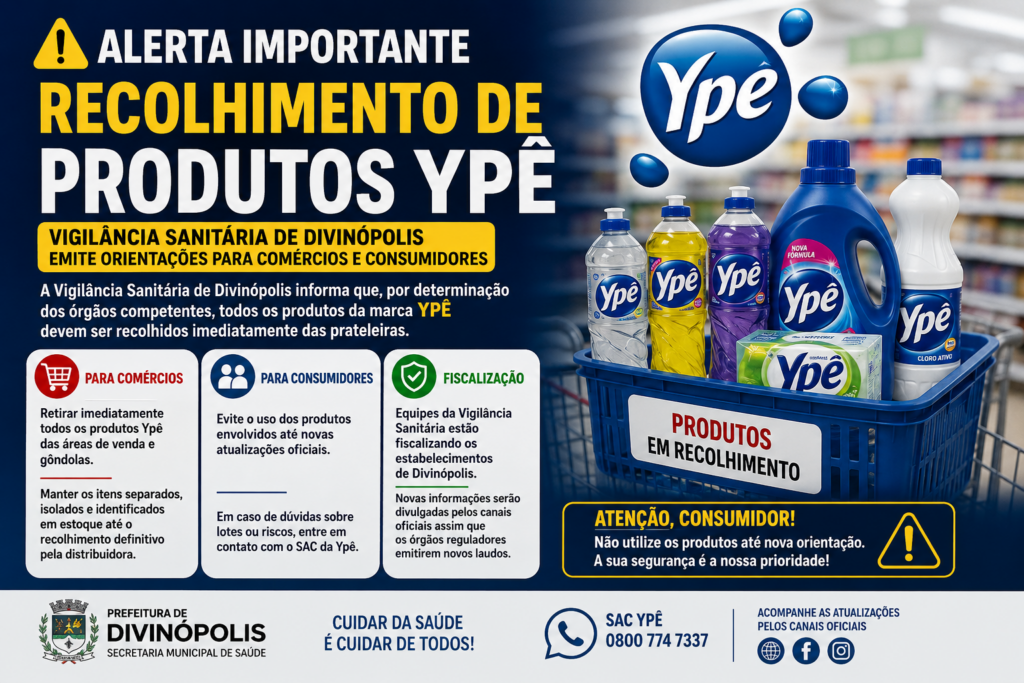 Vigilância Sanitária manda recolher produtos Ypê em Divinópolis e faz alerta à população ChatGPT Image 17 de mai. de 2026, 07_48_27