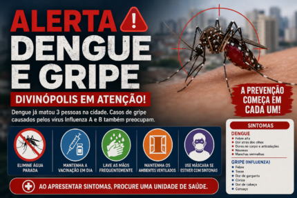 Alerta em Divinópolis: dengue continua preocupando; Influenza A e B entram no radar da saúde