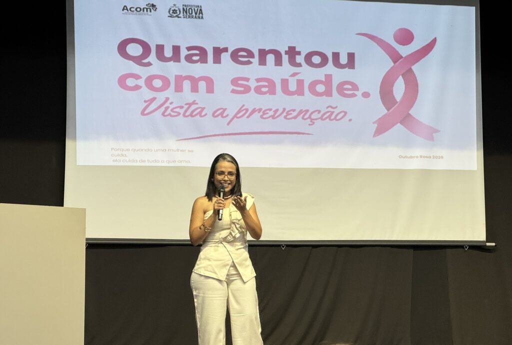 "Quarentou com Saúde", Acom e Nova Serrana lançam campanha "Outubro Rosa 2026" com foco na ampliação de mamografias pelo SUS IMG_9700