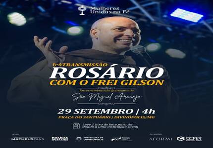 Divinópolis recebe nesta terça-feira (29) o Rosário com Frei Gilson às 4h no encerramento da Quaresma de São Miguel