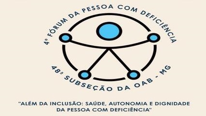 4º Fórum da Pessoa com Deficiência debate saúde, autonomia e dignidade em Divinópolis